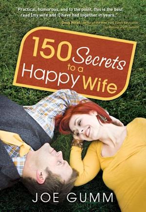 150 Secrets to a Happy Wife