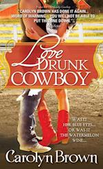 Love Drunk Cowboy