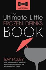 Ultimate Little Frozen Drinks Book