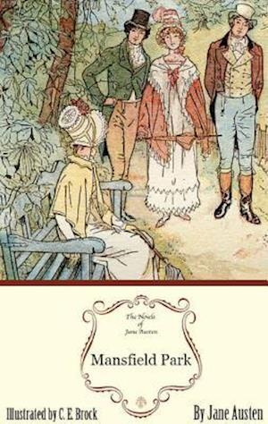 Mansfield Park: The Jane Austen Illustrated Edition