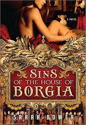 Sins of the House of Borgia