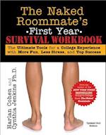 Naked Roommate's First Year Survival Workbook