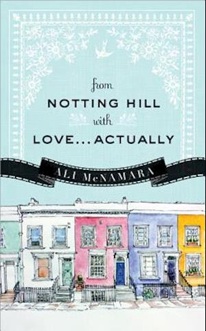 From Notting Hill with Love...Actually