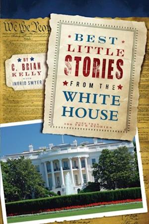 Best Little Stories from the White House