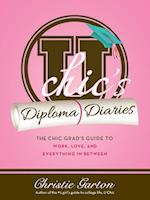 U Chic's Diploma Diaries
