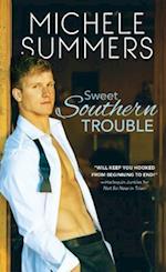 Sweet Southern Trouble