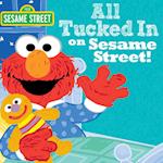 All Tucked in on Sesame Street!