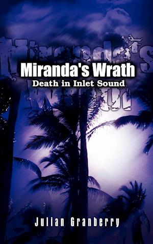 Miranda's Wrath
