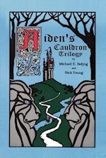Aiden's Cauldron Trilogy
