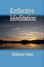 Reflective Meditation