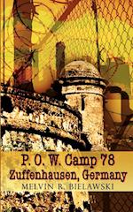 P.O.W. Camp 78  Zuffenhausen, Germany