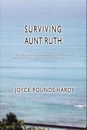 SURVIVING AUNT RUTH