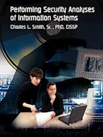 Performing Security Analyses of Information Systems