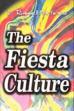 The Fiesta Culture