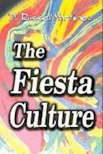 The Fiesta Culture