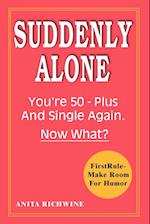 Suddenly Alone