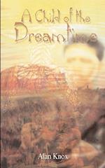 A Child of the Dreamtime