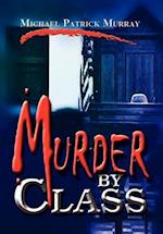 Murder by Class