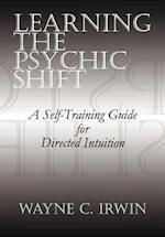 Learning the Psychic Shift