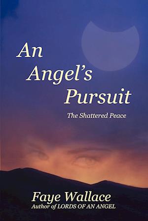 An Angel's Pursuit