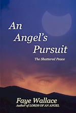 An Angel's Pursuit