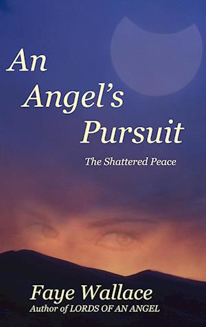 An Angel's Pursuit