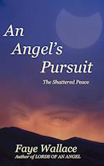 An Angel's Pursuit