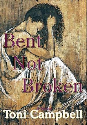 Bent Not Broken