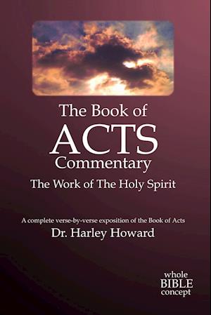 The Book of Acts Commentary