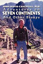 Adventures on Seven Continents And Other Essays