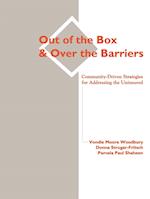 Out of the Box and Over the Barriers