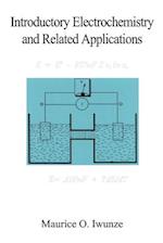 Introductory Electrochemistry and Related Applications