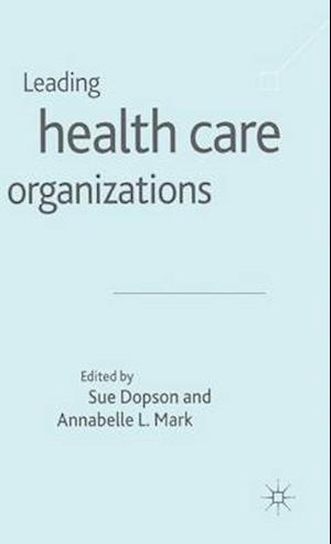 Leading Health Care Organisations