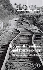 Norms, Naturalism and Epistemology