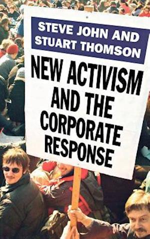 New Activism and the Corporate Response