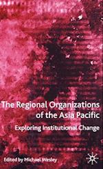 The Regional Organizations of the Asia Pacific