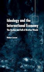 Ideology and the International Economy