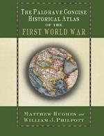 The Palgrave Concise Historical Atlas of the First World War