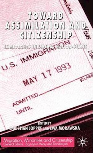 Toward Assimilation and Citizenship