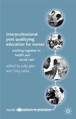 Interprofessional Post Qualifying Education for Nurses