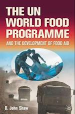 UN World Food Programme and the Development of Food Aid