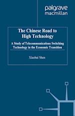 Chinese Road to High Technology