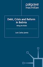 Debt, Crisis Reform Bolivia