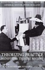 Theorizing Practice