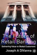 The Future of Retail Banking