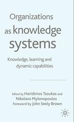 Organizations as Knowledge Systems