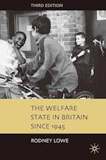 The Welfare State in Britain since 1945