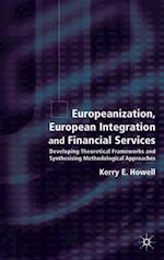 Europeanization, European Integration and Financial Services