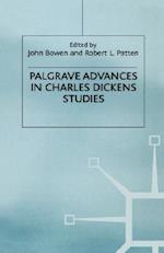 Palgrave Advances in Charles Dickens Studies