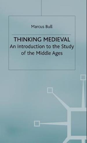 Thinking Medieval